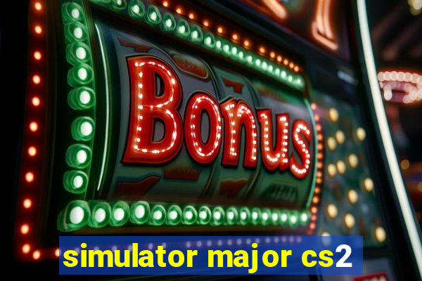 simulator major cs2