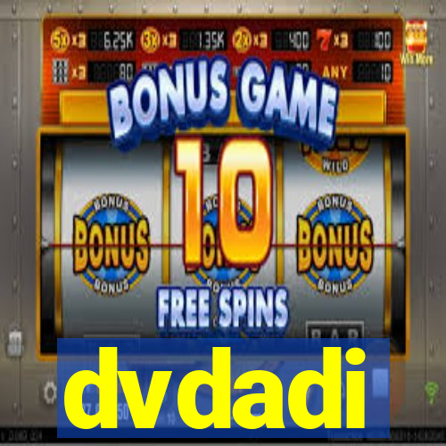 dvdadi