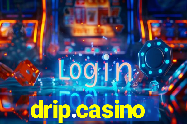 drip.casino