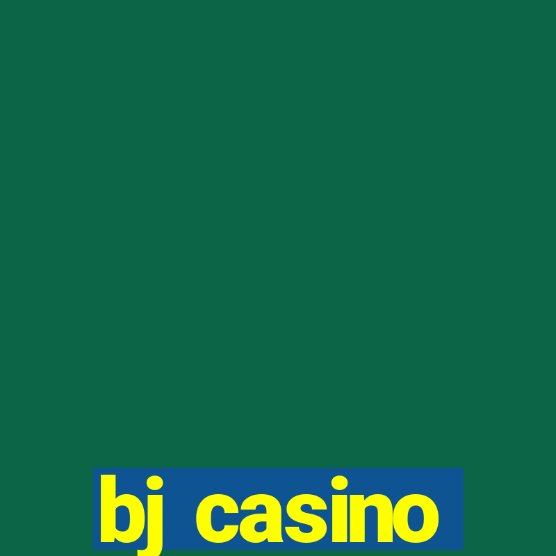 bj casino