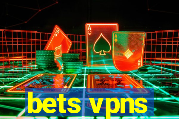 bets vpns