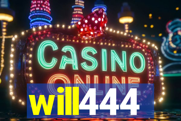 will444