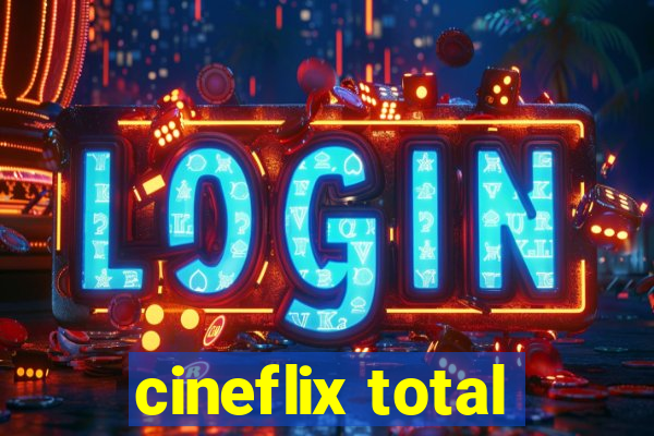 cineflix total