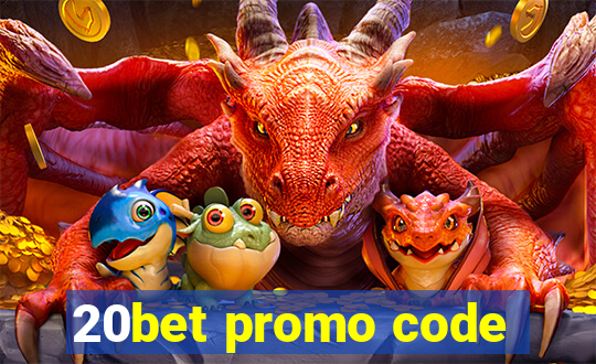 20bet promo code