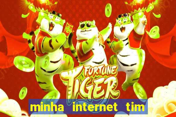 minha internet tim beta acabou como contratar mais