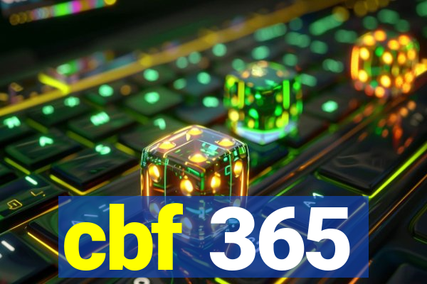 cbf 365