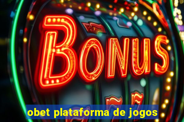 obet plataforma de jogos