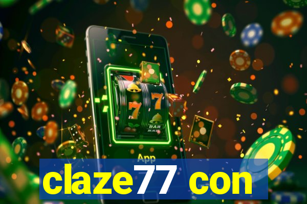 claze77 con