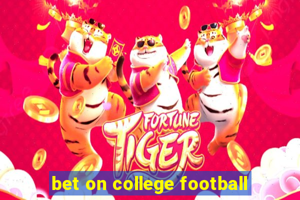 bet on college football