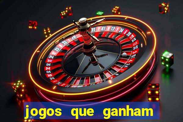 jogos que ganham dinheiro de verdade gratis