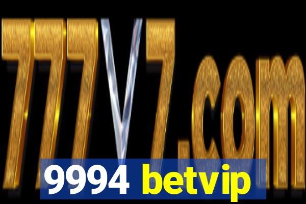 9994 betvip