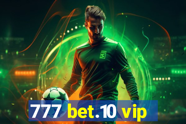 777 bet.10 vip