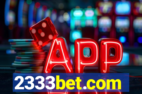 2333bet.com