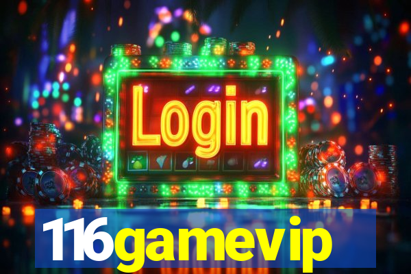 116gamevip