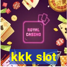 kkk slot