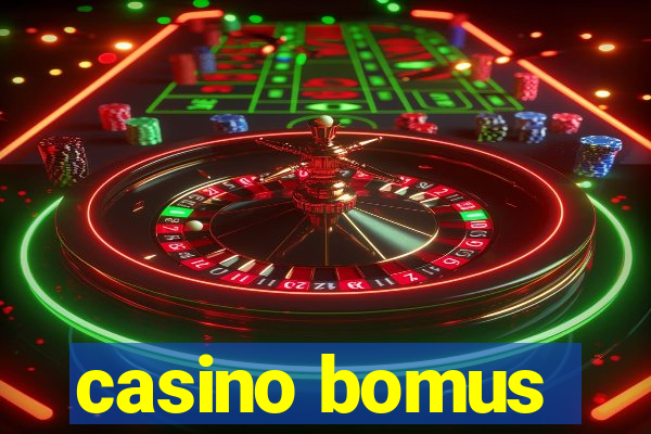 casino bomus