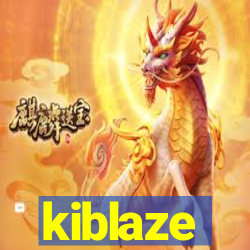 kiblaze