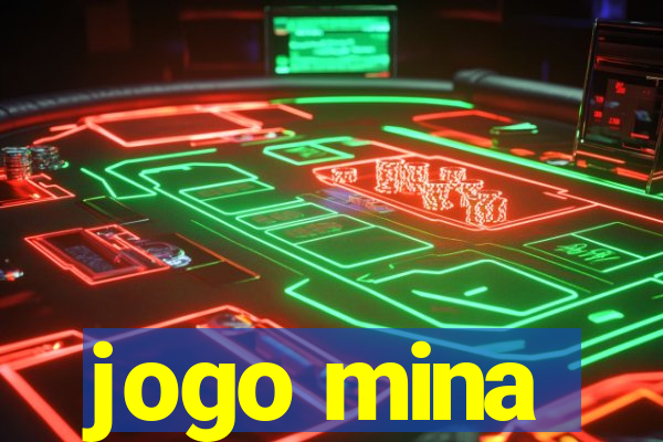 jogo mina