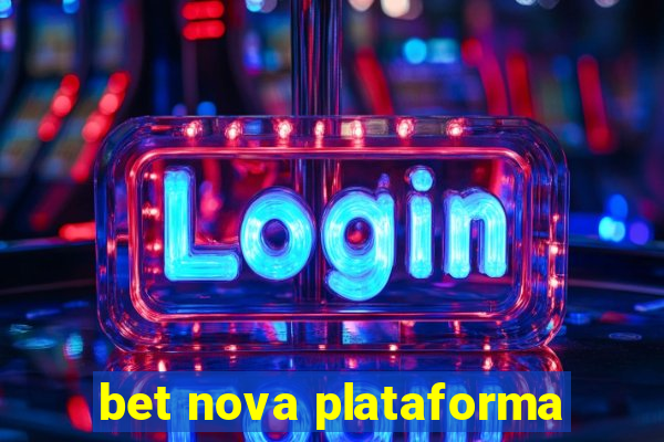 bet nova plataforma