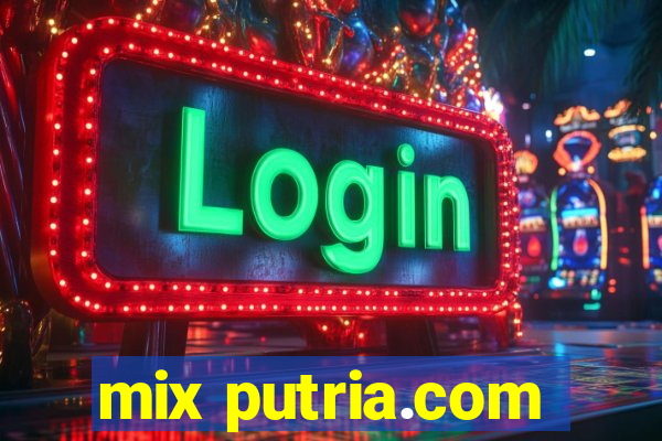 mix putria.com