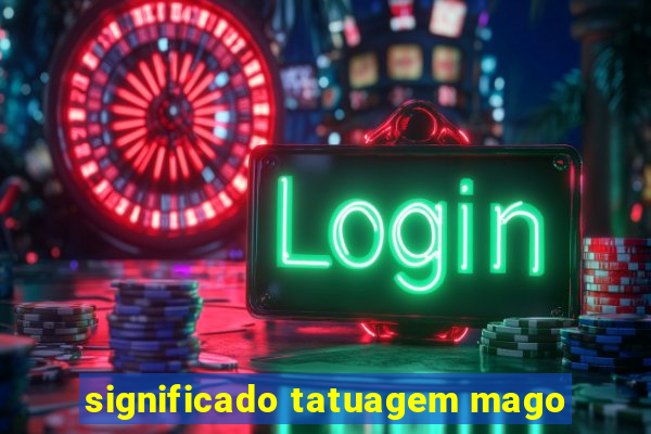 significado tatuagem mago