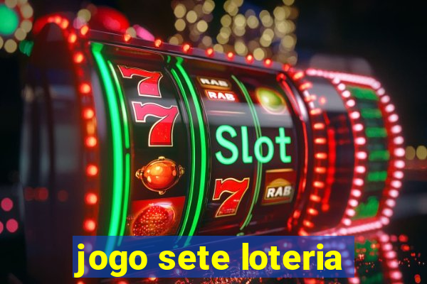 jogo sete loteria