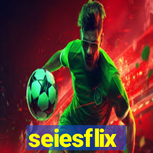 seiesflix