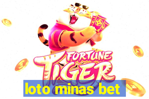 loto minas bet