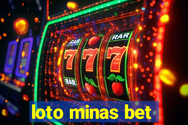 loto minas bet