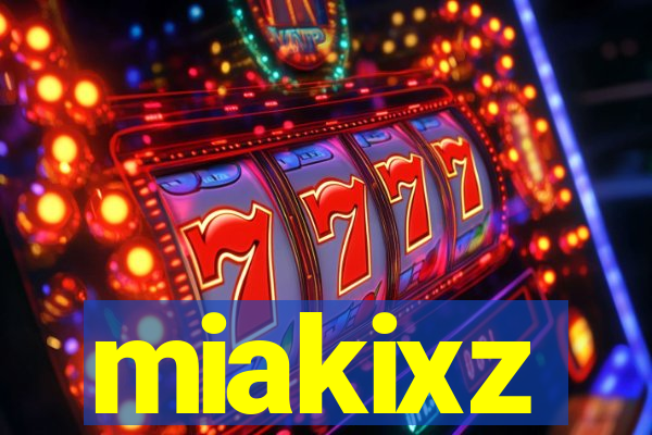 miakixz