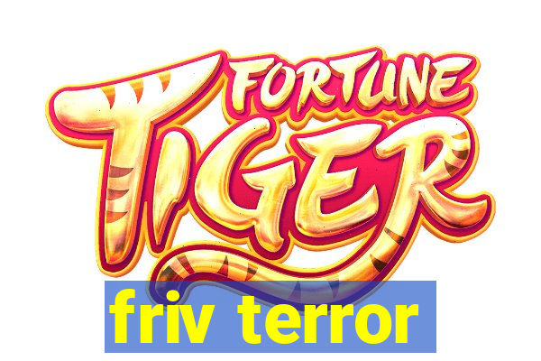 friv terror