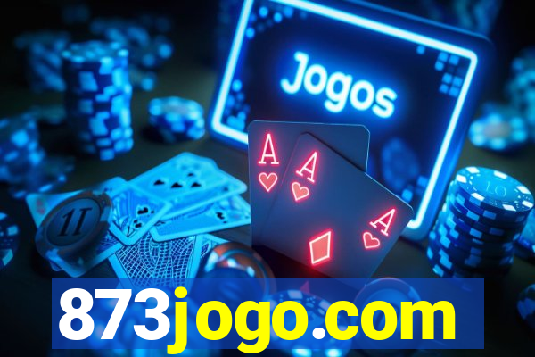 873jogo.com