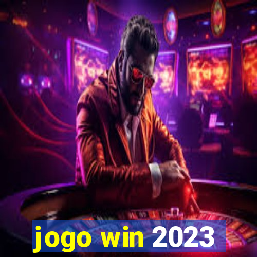 jogo win 2023