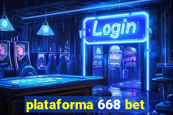 plataforma 668 bet