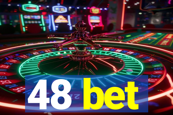 48 bet