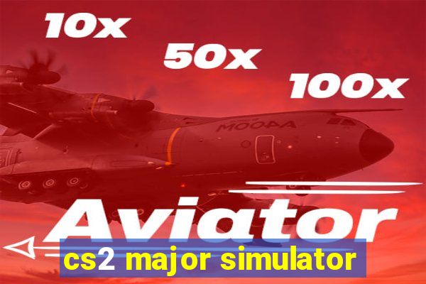 cs2 major simulator