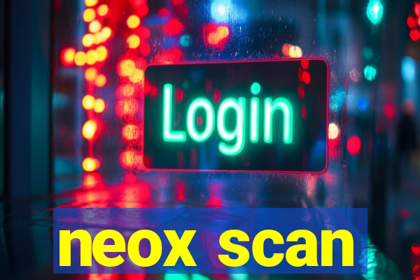 neox scan