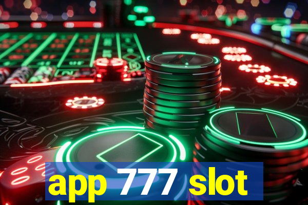 app 777 slot