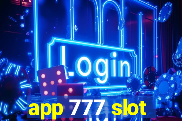 app 777 slot