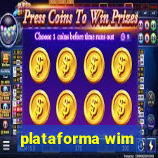 plataforma wim