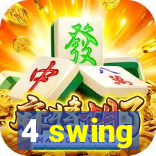 4 swing