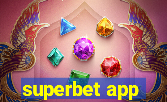 superbet app