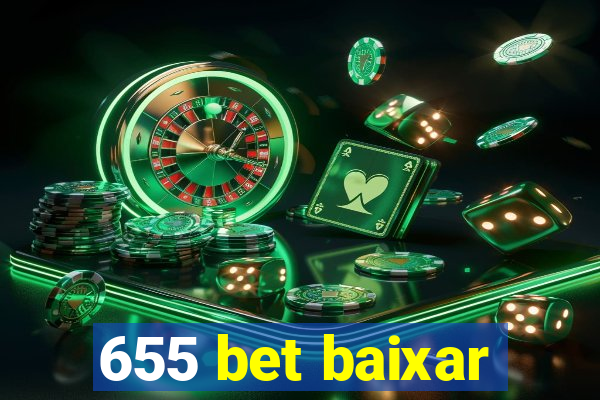 655 bet baixar