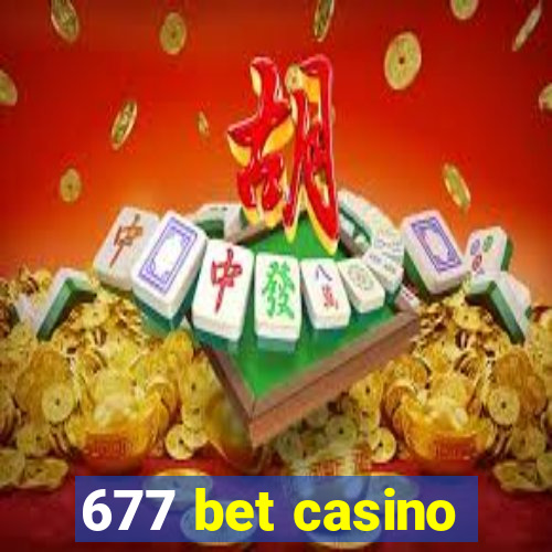 677 bet casino