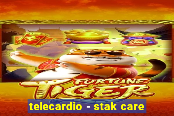 telecardio - stak care