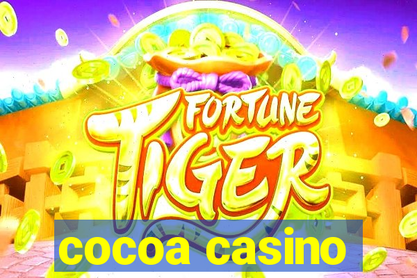 cocoa casino