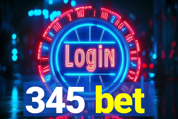 345 bet