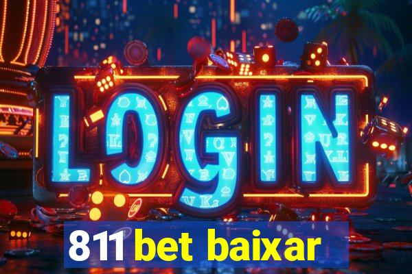 811 bet baixar