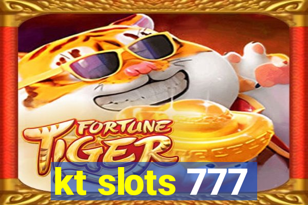 kt slots 777