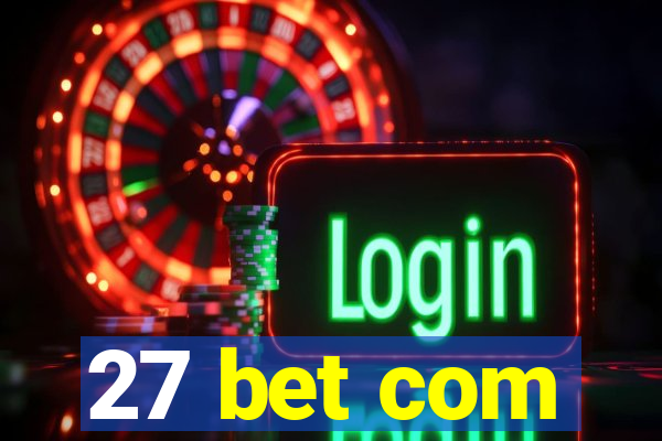 27 bet com